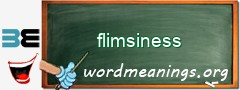 WordMeaning blackboard for flimsiness